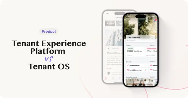 Tenant Experience Platform vs Tenant Operating System