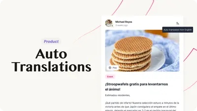 Break every language barrier with Auto-translations in Chainels. 