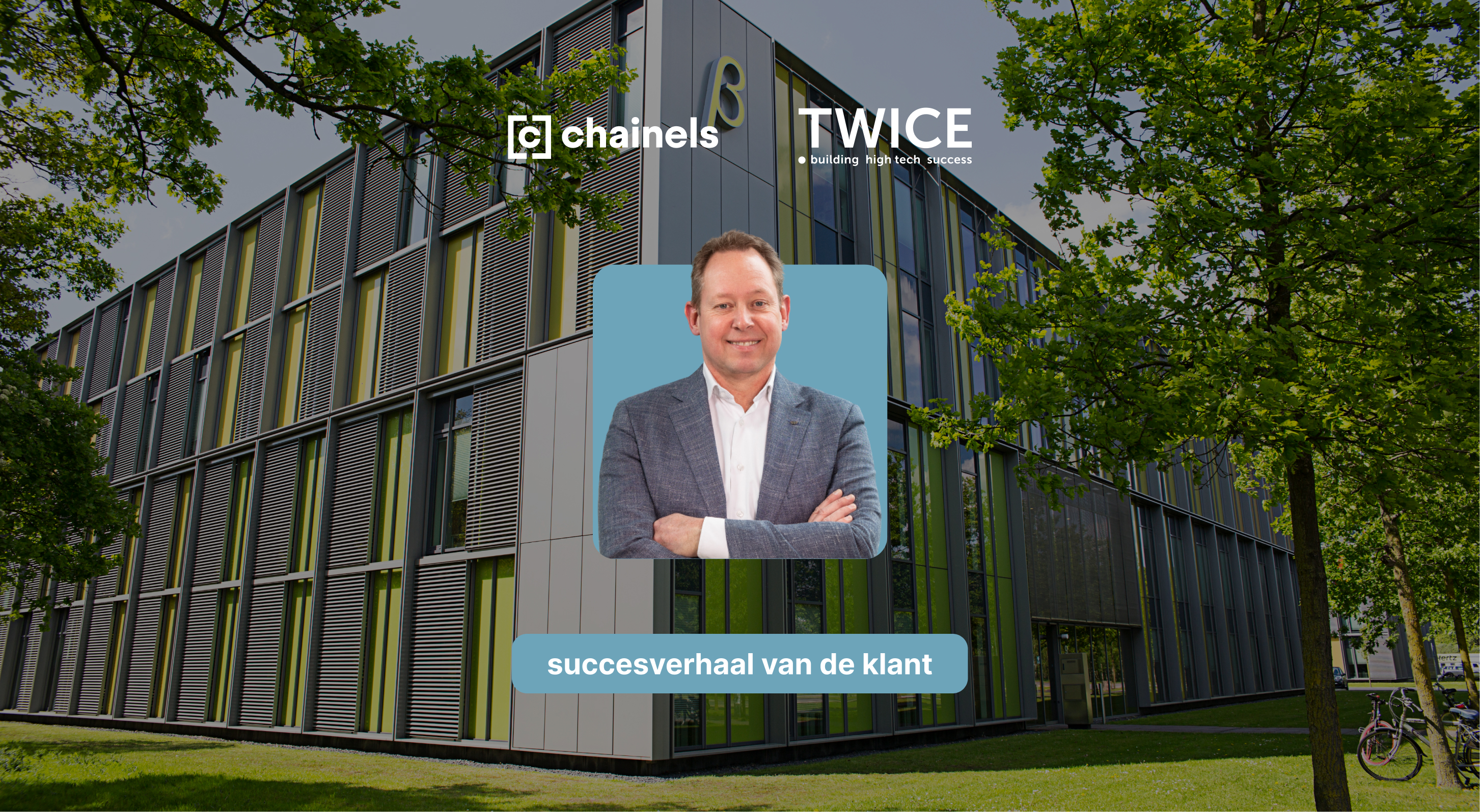 TWICE Eindhoven werkt met Chainels 